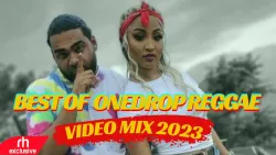 BEST OF ONEDROP REGGAE SONGS VIDEO 2023 BY DJ KINGBOY FT SHENSEEA,BUSY SIGNAL,CHRIS MARTIN /RH RADIO