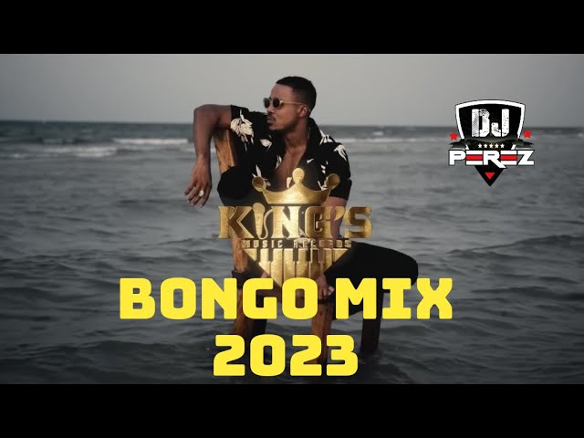 NEW BONGO MIX 2023 | KENYAN | AFROBEAT | DJ PEREZ