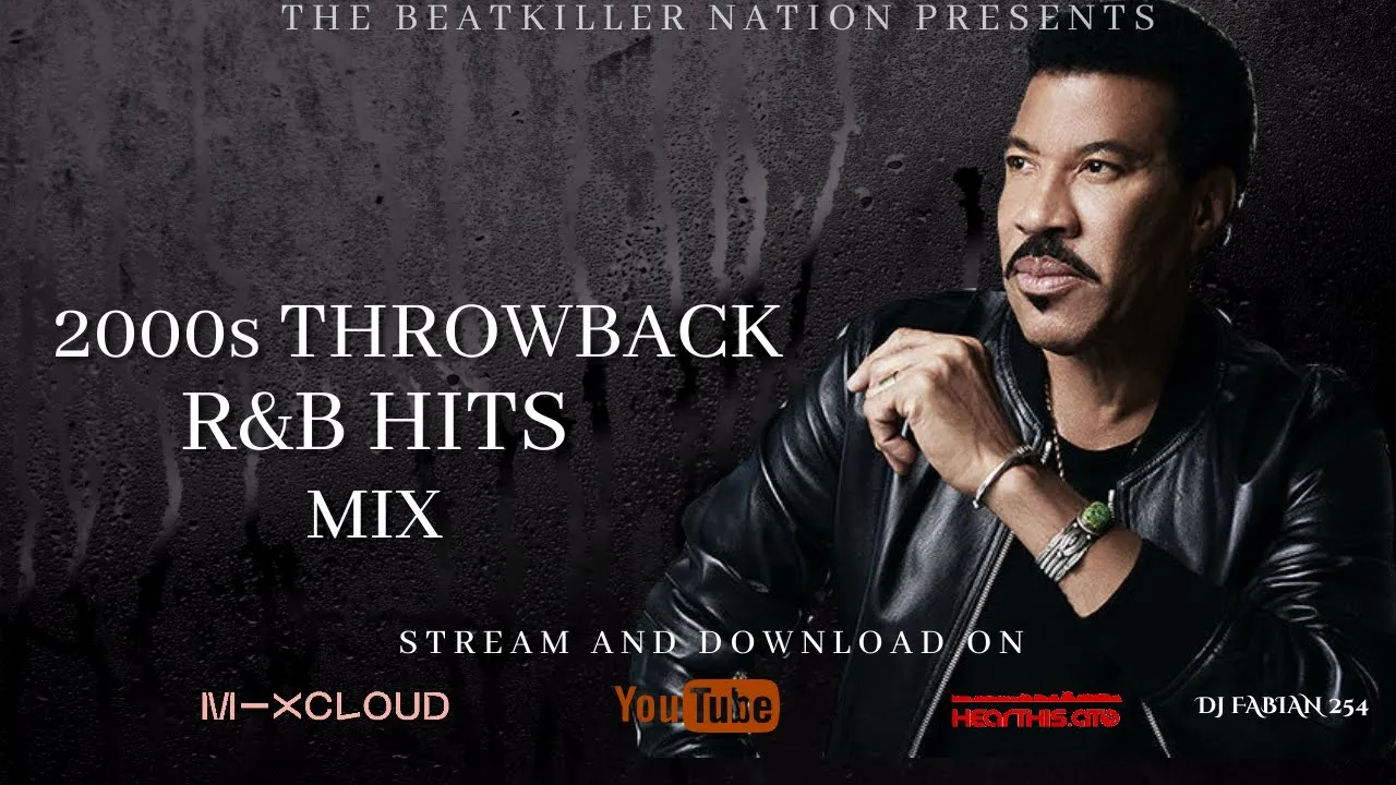 THROWBACK RNB HITS MIX Feat. Lionel Richie, Avant, Rihanna, Beyonce, Keyshia Cole - DJ FABIAN 254