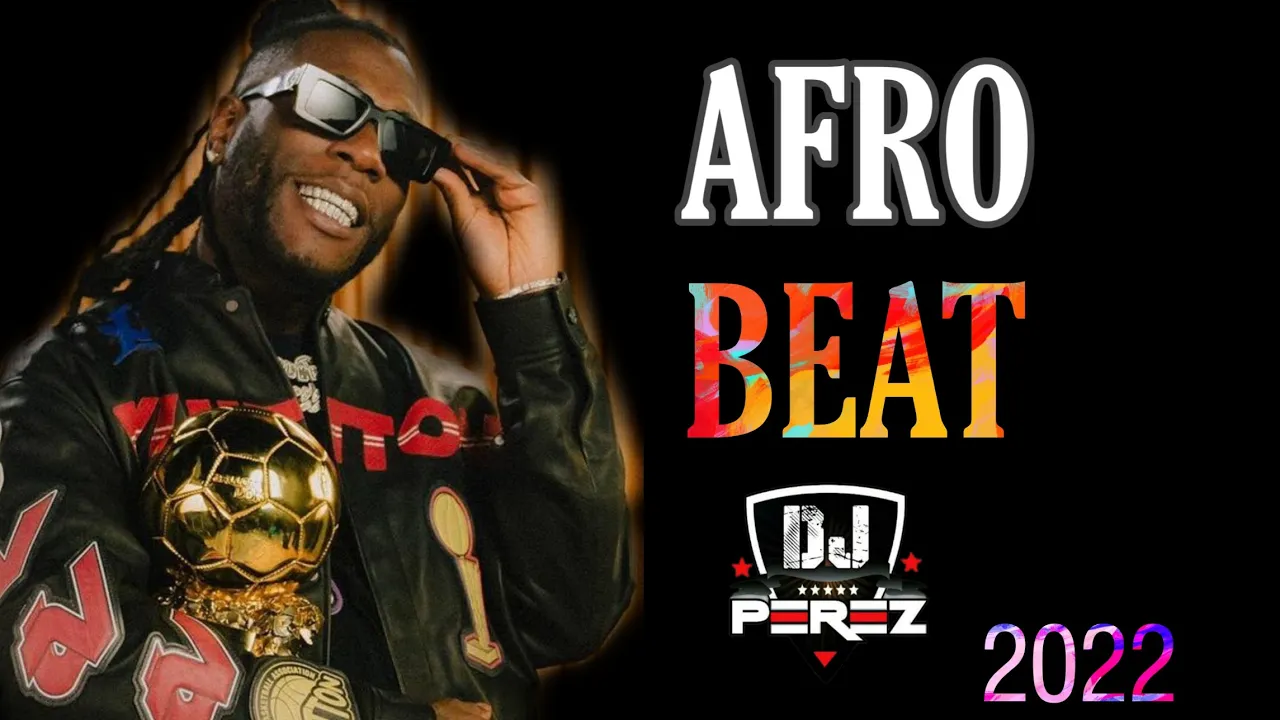 BEST OF AFROBEAT VIDEO MIX 2021 | AFROBEAT MIX 2022 | NAIJA MIX | DJ PEREZ | (Ruger,Kizz Daniel)