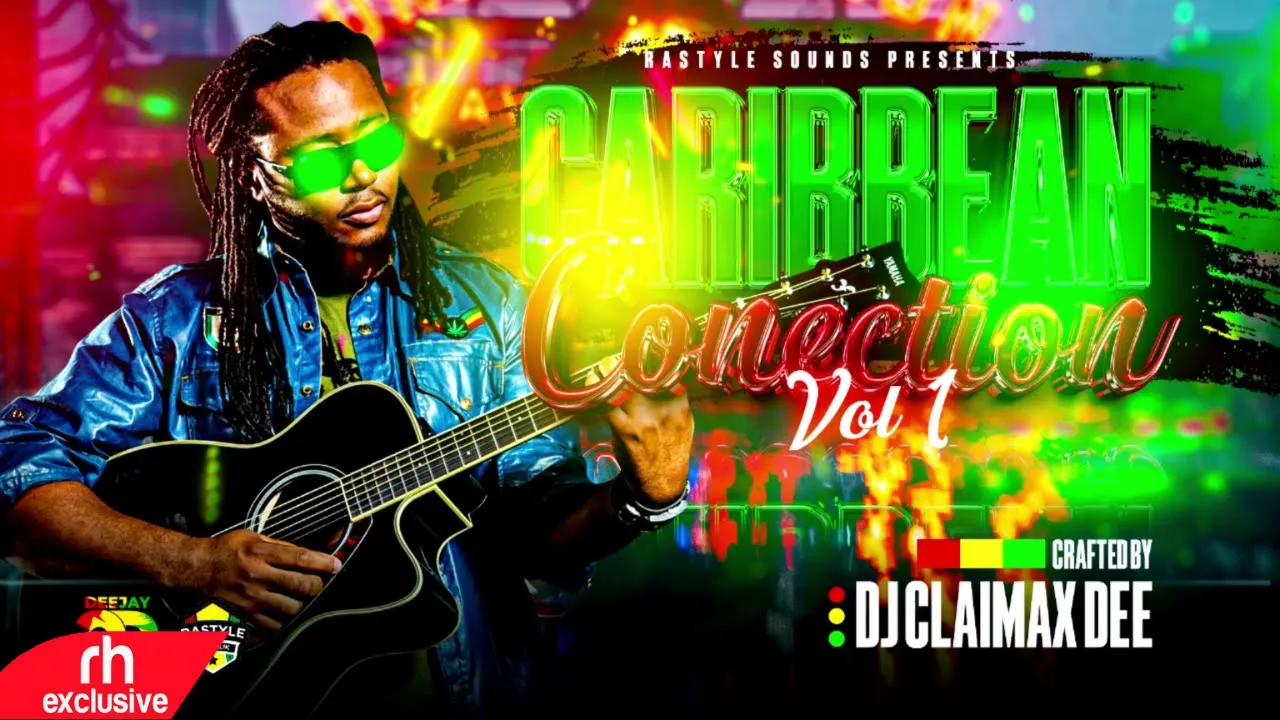 BEST OF ONEDROP REGGAE VIDEO MIX 2023 CARIBBEAN CONNECTION 1 - DJ CLAIMAX DEE /RH RADIO