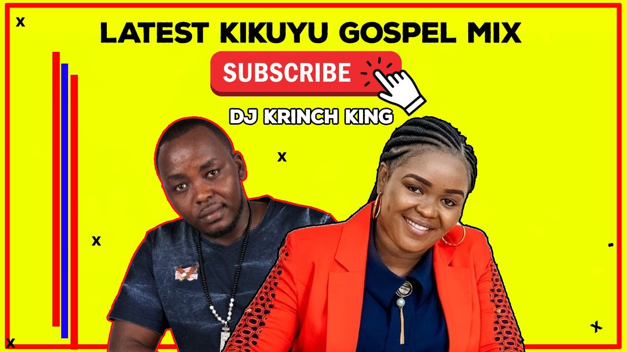 Latest Kikuyu Gospel Mix 2021 - (Krinch King) FT. Shiru Wa Gp, Betty Bayo, Sammy K, Phyllis Mbuthia