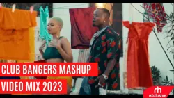 CLUB BANGERS MASHUP VIDEO MIX 2023 BY DJ DANNY FT NAIJA AFROBEAT,KENYA,BONGO SONGS /RH EXCLUSIVE