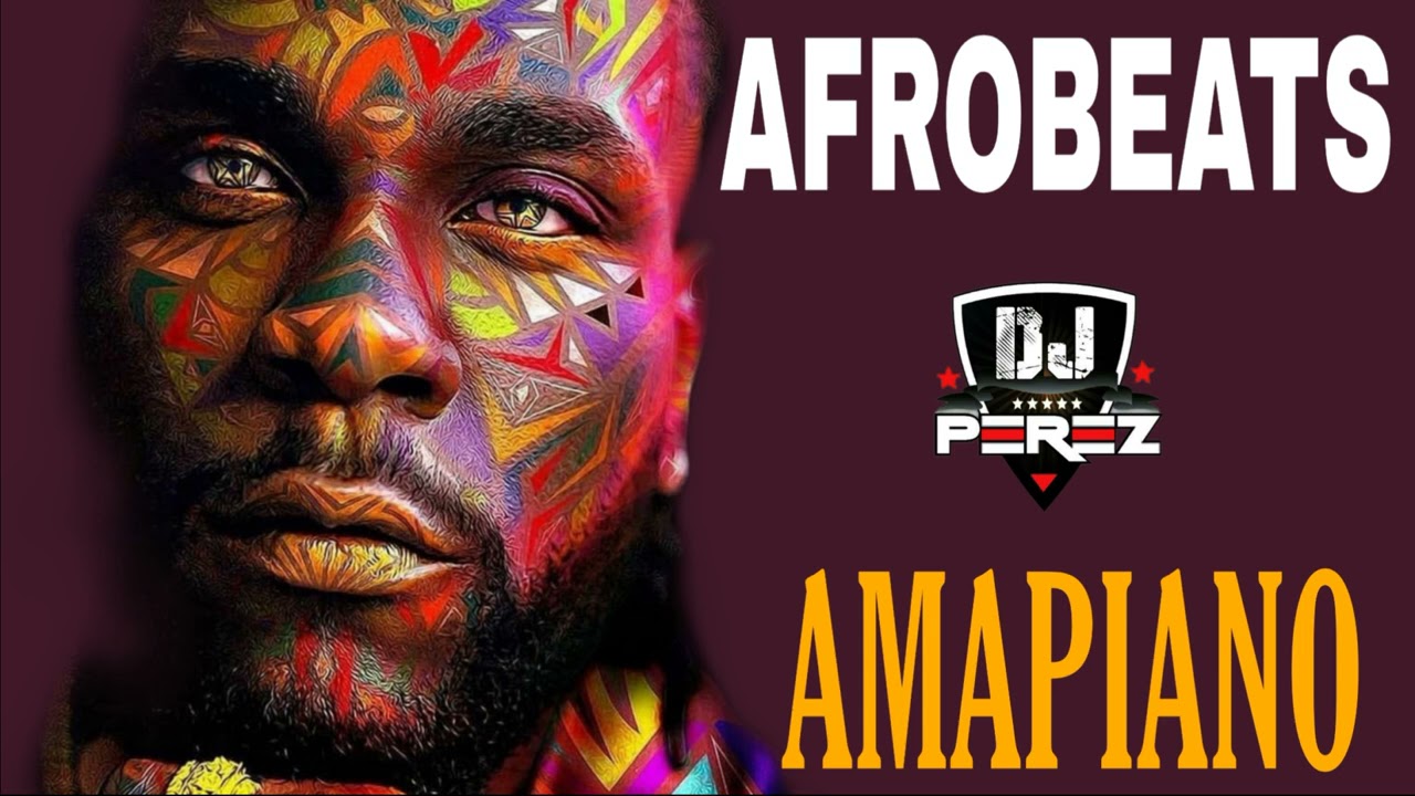 🔥Top Afrobeat Amapiano Mix 2021 | Afrobeat Mix 2021 | 🔥Nigeria Amapiano | DJ Perez (Davido,Fireboy