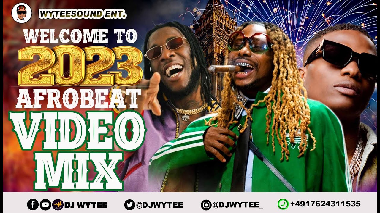 🔥WELCOME TO 2023 l BEST OF AFROBEATS NAIJA VIDEO MIX l #BurnaBoy, #Asake #Ruger, #kizzdanielcough