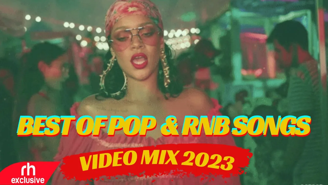 BEST OF POP & RNB SONGS VIDEO MIX 2023 FT RIHANNA,NEYO,CHRIS BROWN,SIA BY DJ DOGO /RH EXCLUSIVE
