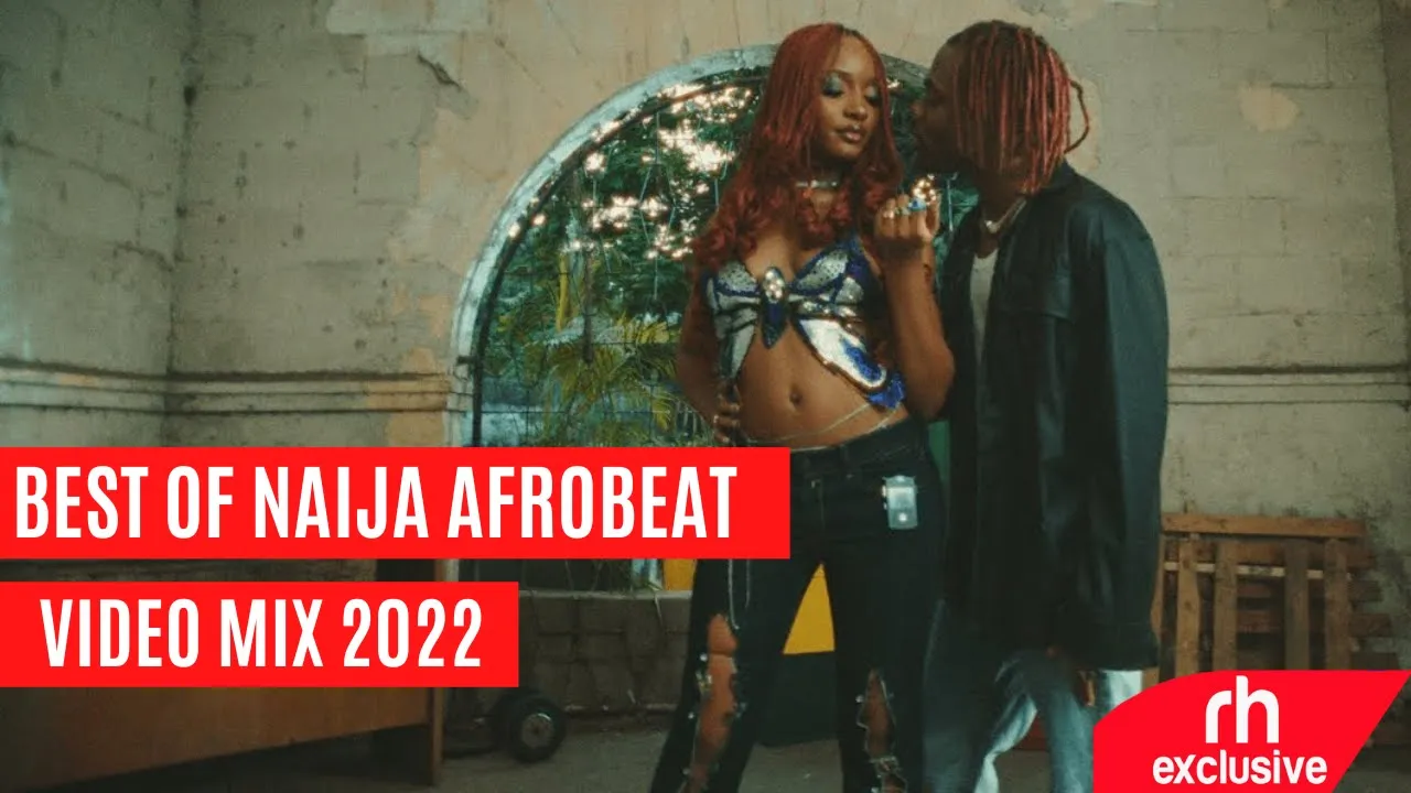 BEST OF AFROBEAT VIDEO MIX 2022 AFROBEAT SONGS MIX| DJ BUSHMEAT| CKAY| KIZZ DANIEL|OMAH LAY REMA