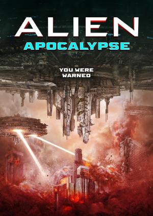 Alien Apocalypse [Version française]