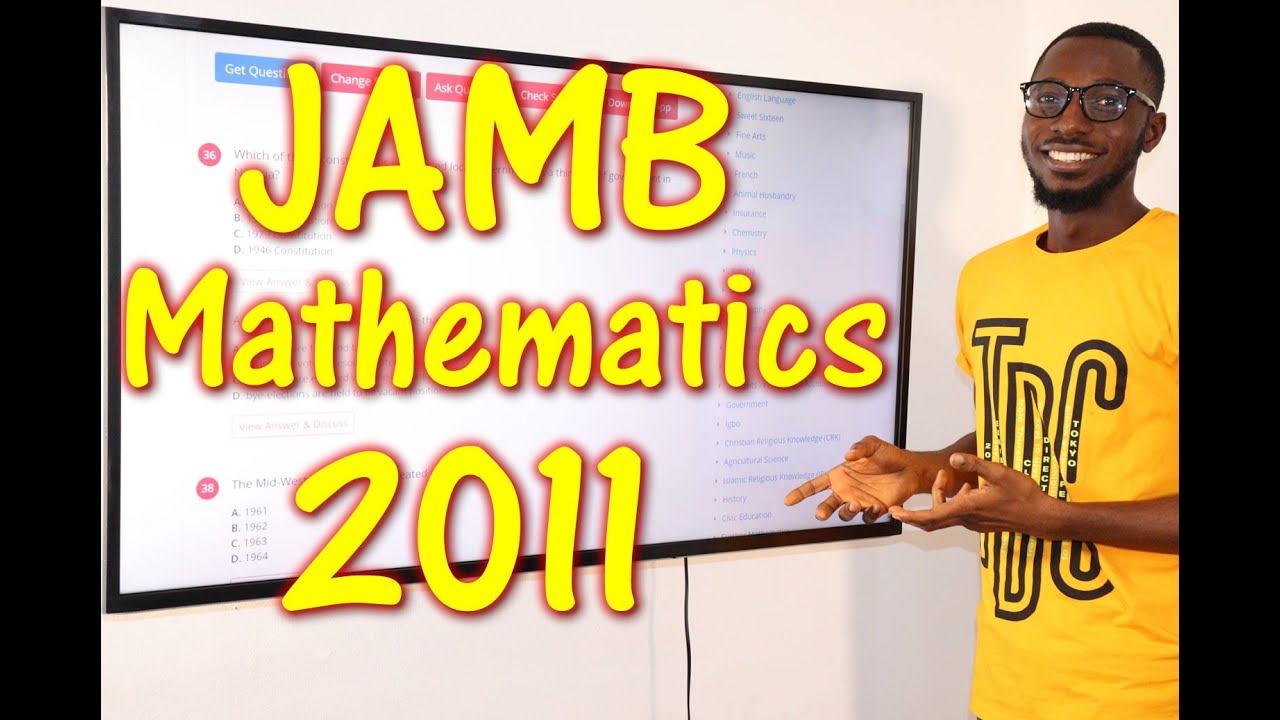 2011 JAMB Mathematics Past Questions