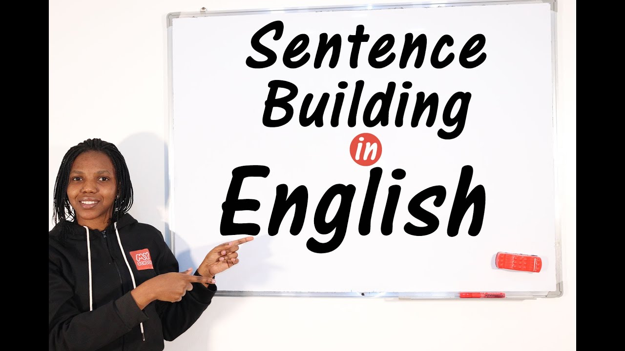 Sentence Building - English Grammar