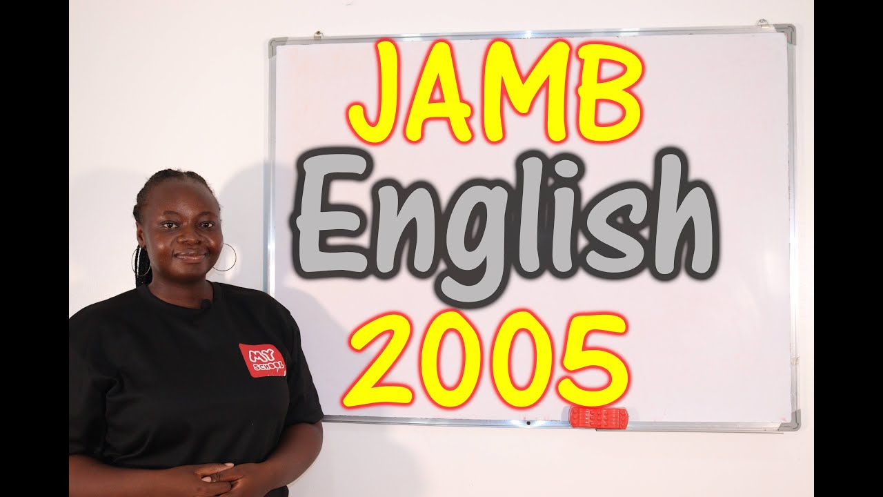 2005 JAMB English Past Questions