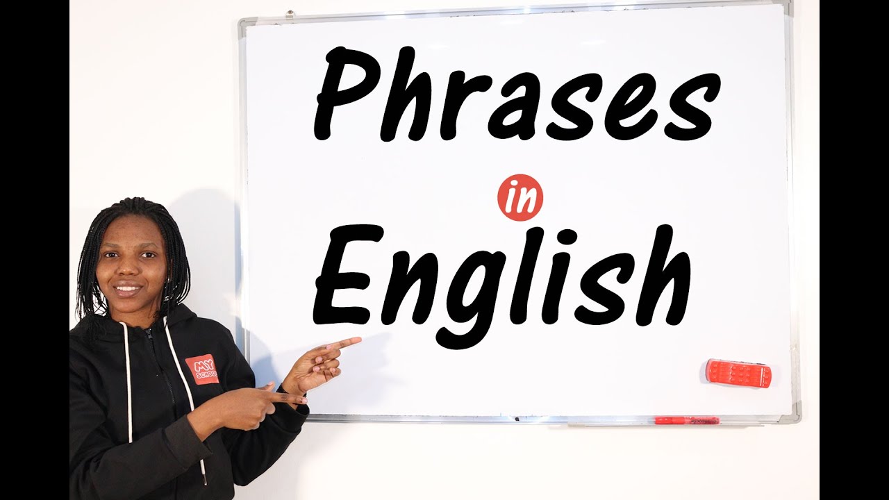 Phrases - Sentence Building