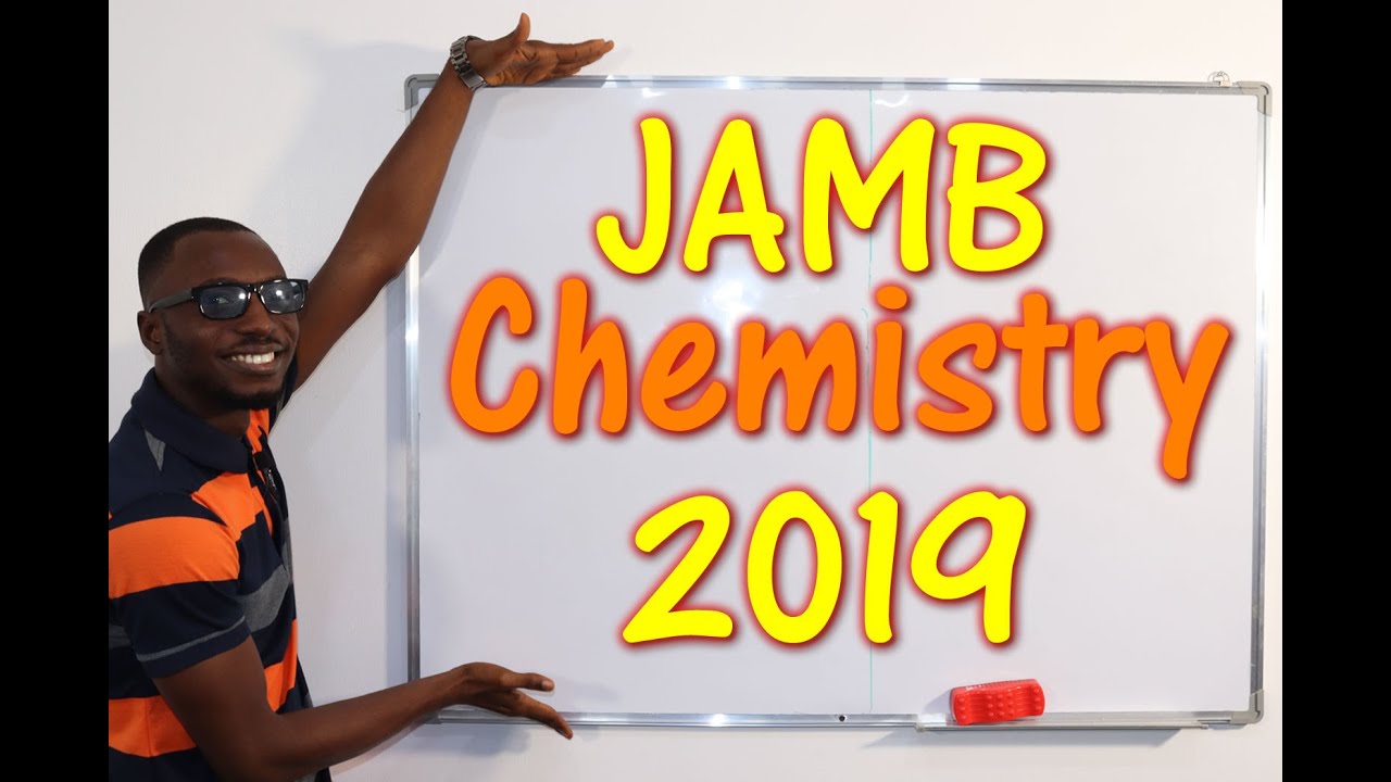 2019 JAMB Chemistry Past Questions