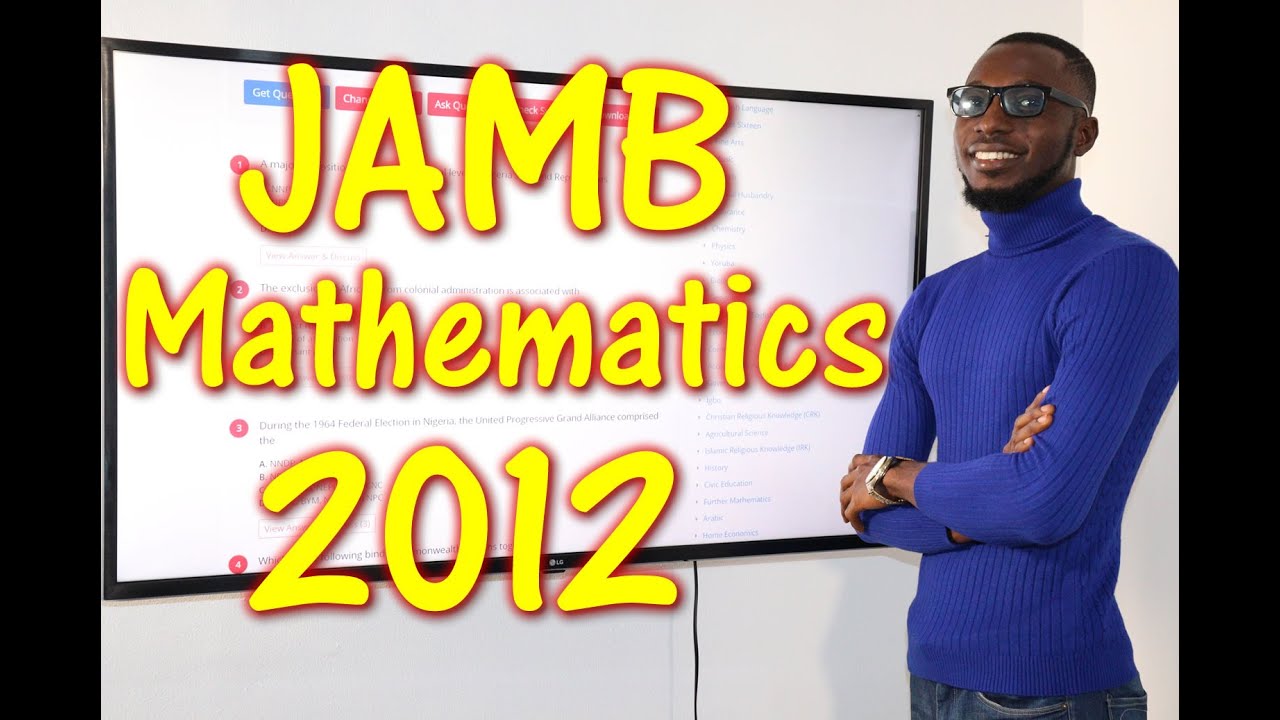 2012 JAMB Mathematics Past Questions