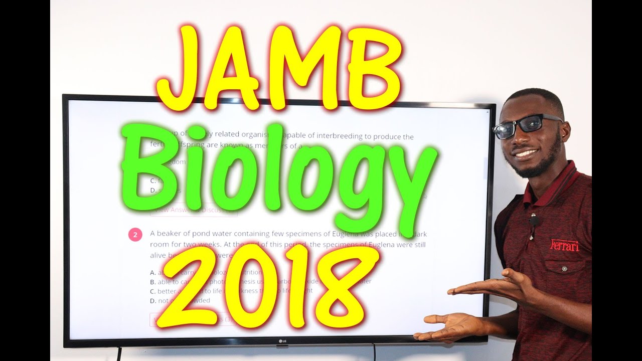 2018 JAMB Biology Past Questions