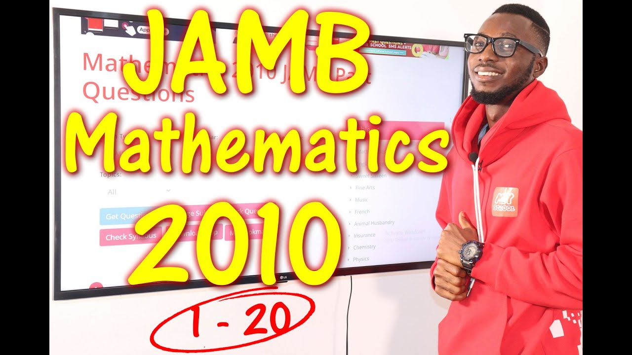 2010 JAMB Mathematics Past Questions