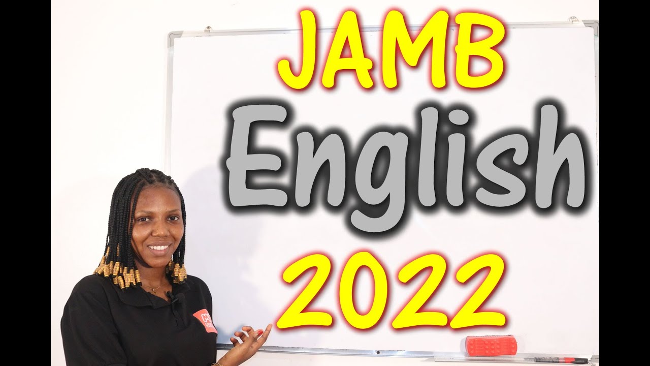 2022 JAMB English Past Questions