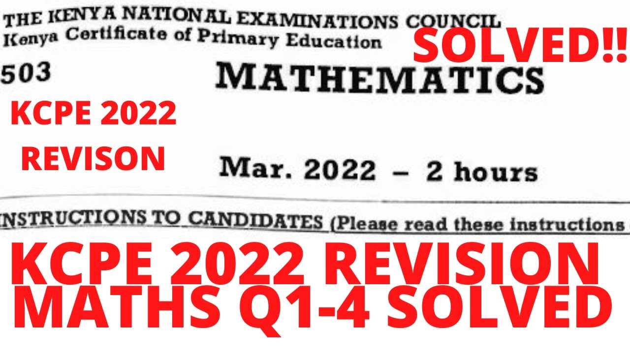 KCPE 2022 REVISION
