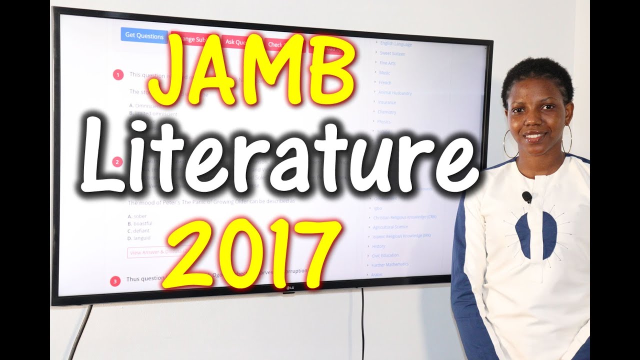 2017 JAMB Literature in English Past Questions