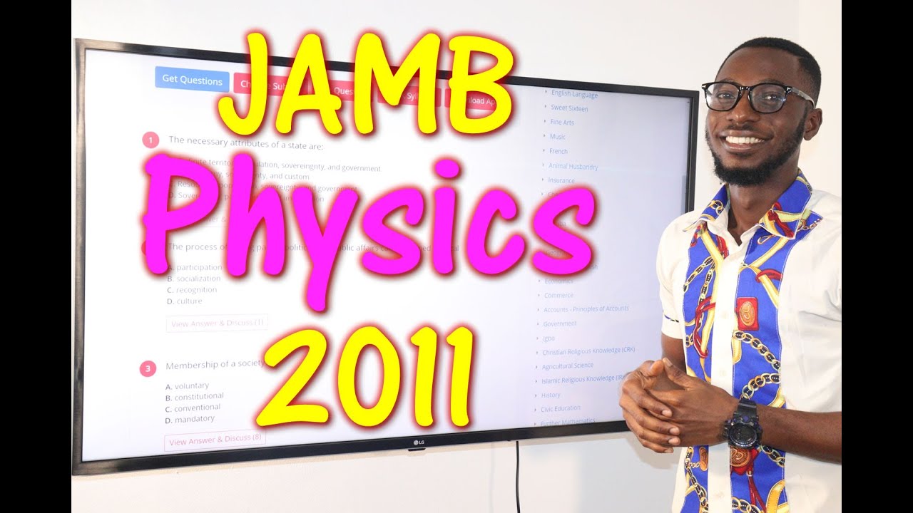 2011 JAMB Physics Past Questions