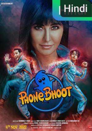 Phone Bhoot [Hindi]