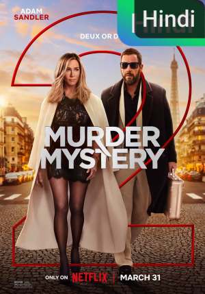 Murder Mystery 2 [Hindi]