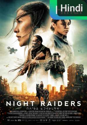 Night Raiders [Hindi]