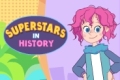 Superstars in History | LittleFox