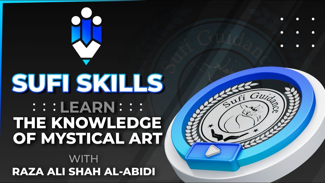 Sufi Skills: A Teaching Course To Rohanyat With Guidance & Dream As Intuition | Ep.19
