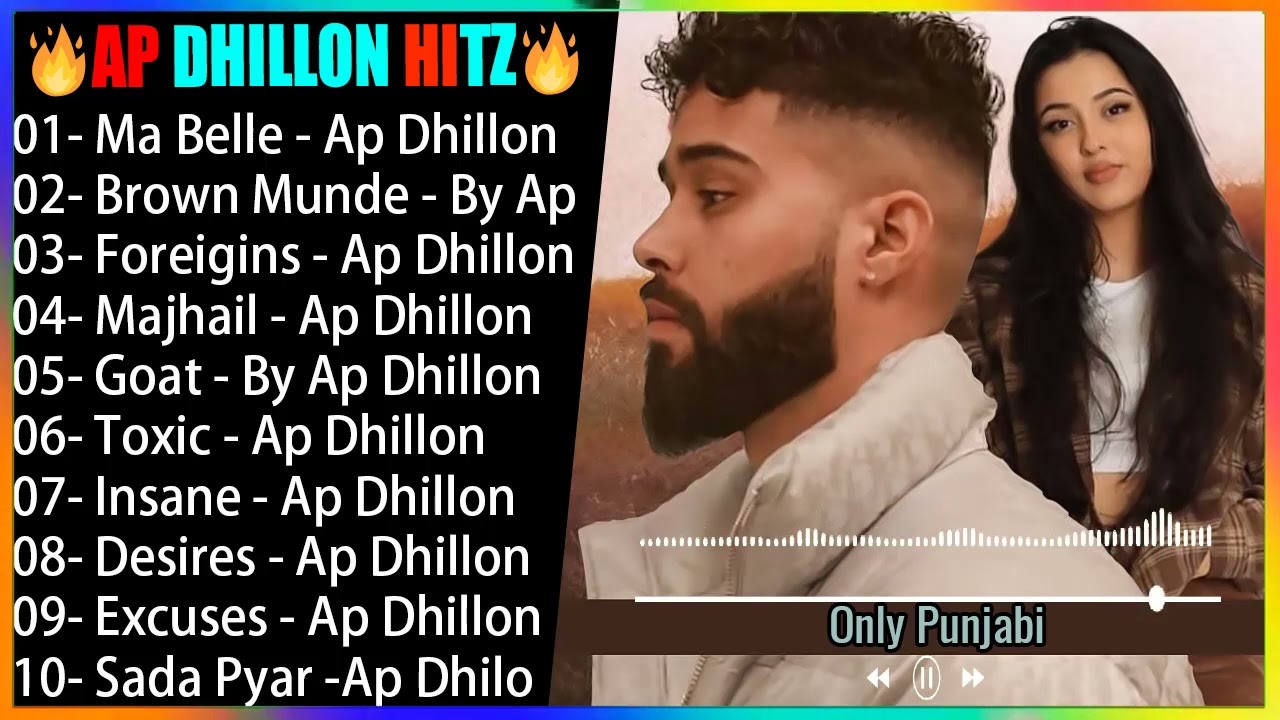 Ap Dhillon All Songs π₯ New Punjabi Songs π| Non - Stop Punjabi Jukebox | s #ONLY_PUNJABI