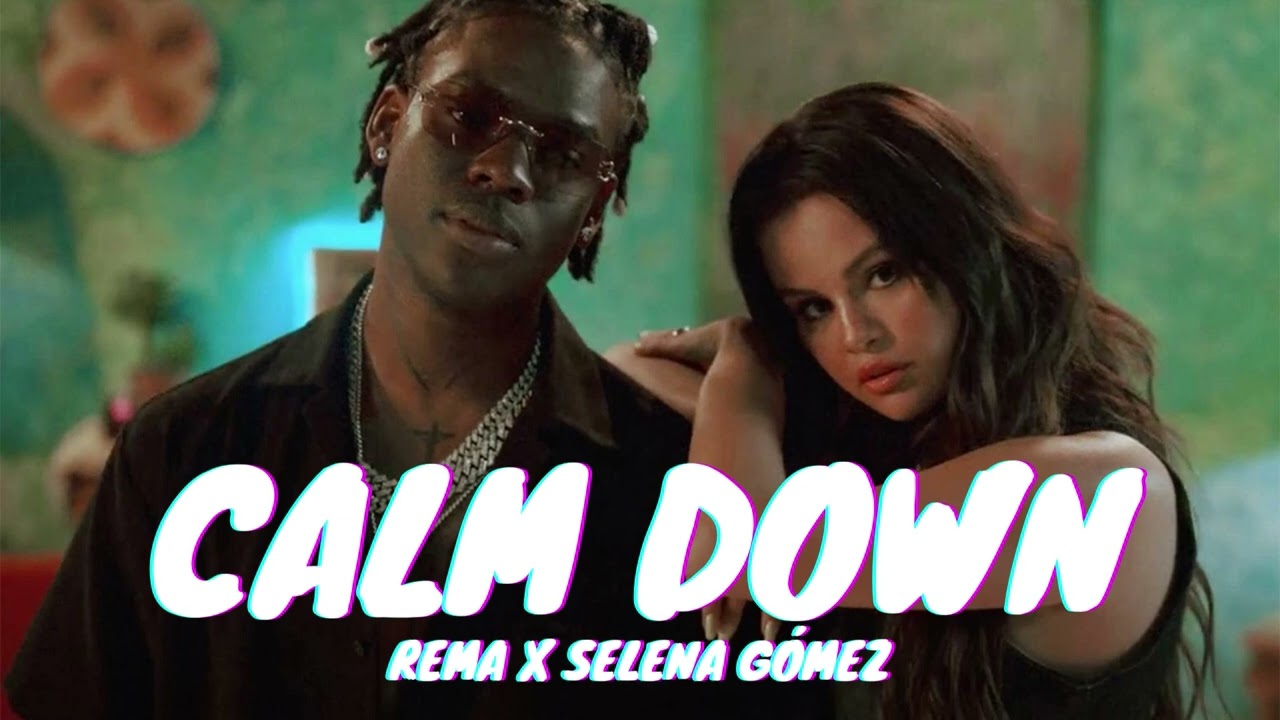 Rema ✕ Selena Gómez - Calm Down | Audio 🔊))) background