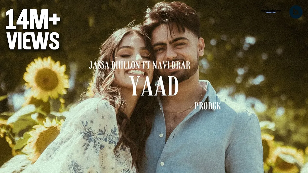 Yaad (Official Video) Jassa Dhillon x prodgk | New Punjabi Song 2022 | Latest Song 2022 | Navi Brar background