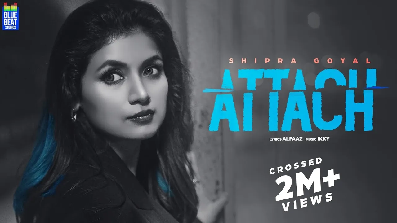 Attach (Full Video) | Shipra Goyal | Alfaaz | Ikky | Latest Punjabi Songs 2023 | new punjabi songs backdrop