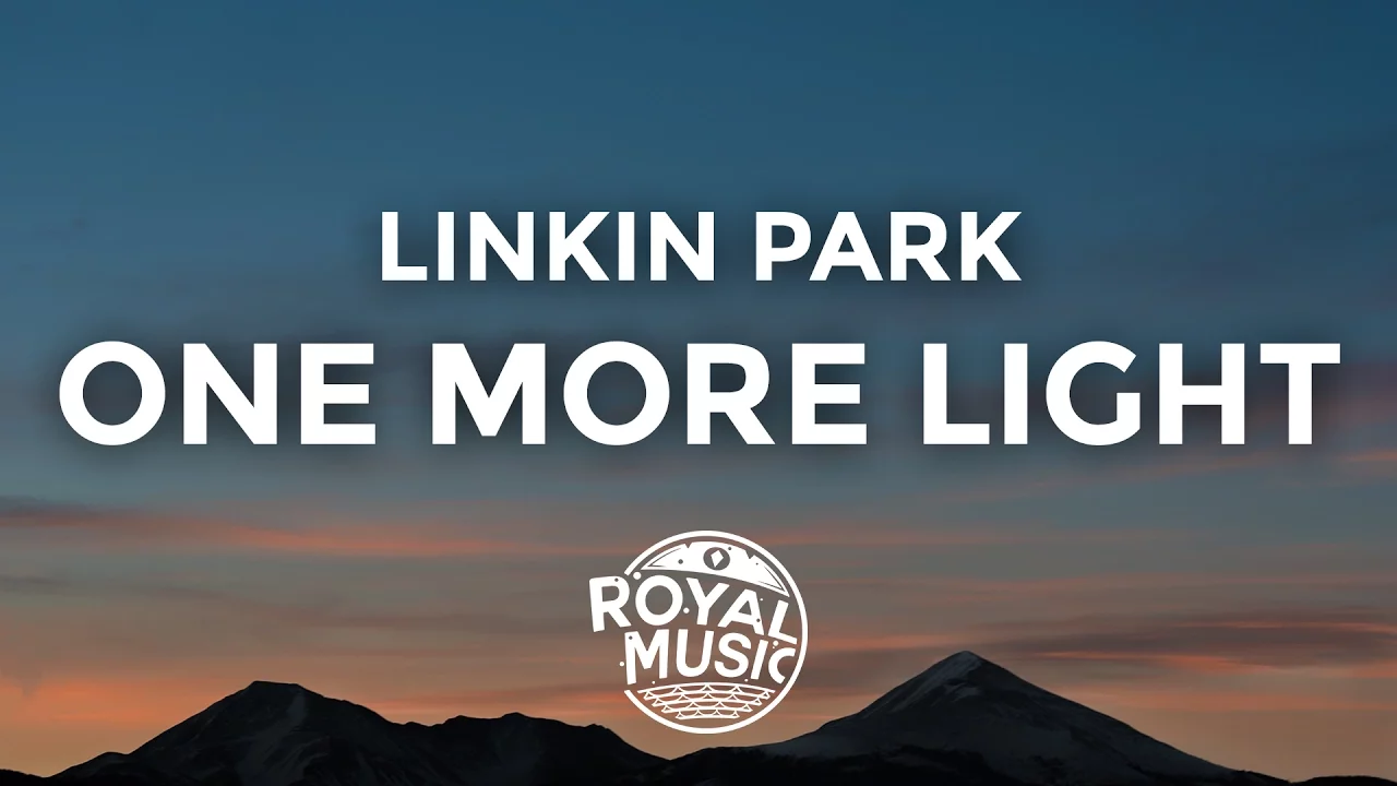 Linkin Park - One More Light (Lyrics / Lyric Video) background