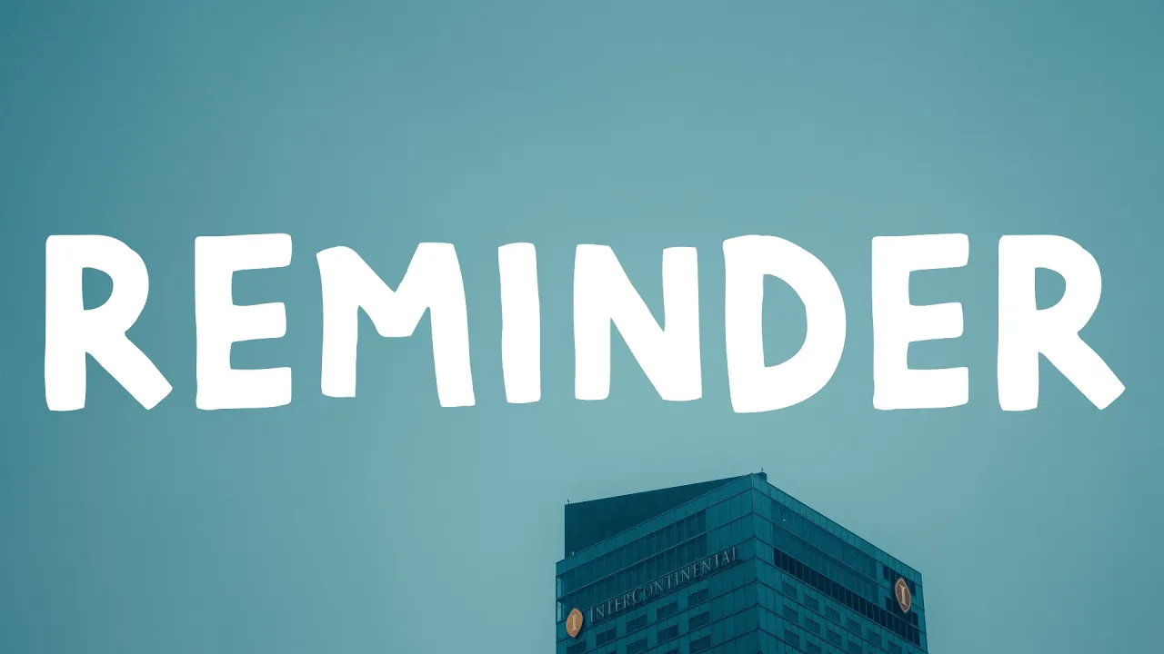 The Weeknd - Reminder (Lyrics) background