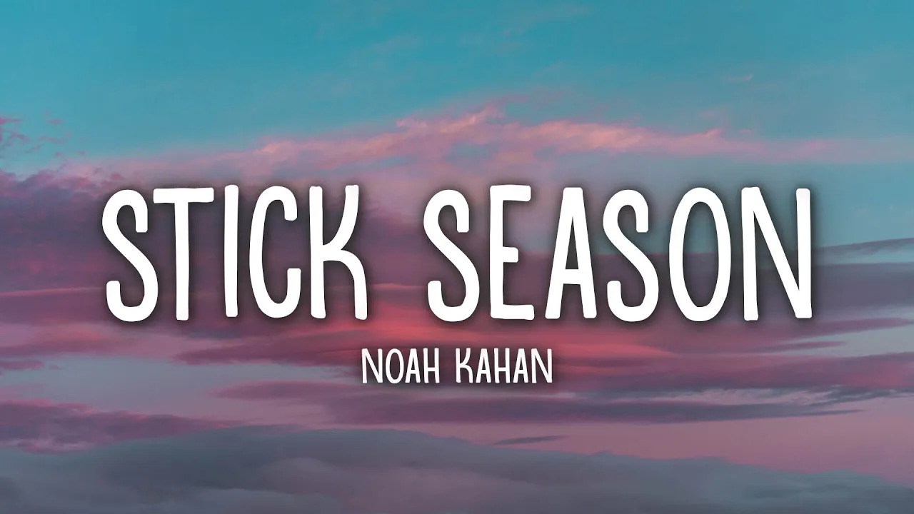 Noah Kahan - Stick Season (Lyrics) background