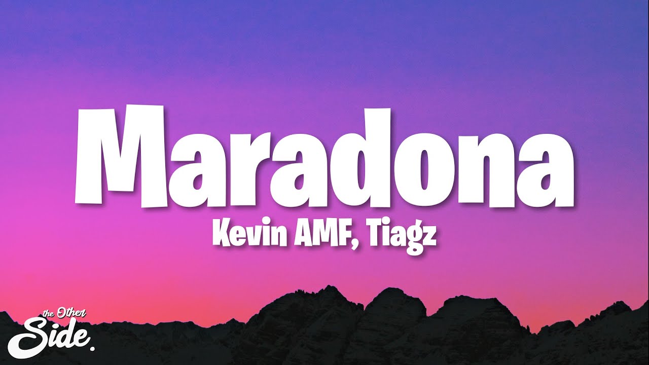 Kevin AMF, Tiagz - Maradona (Tatara) (Letra/Lyrics)