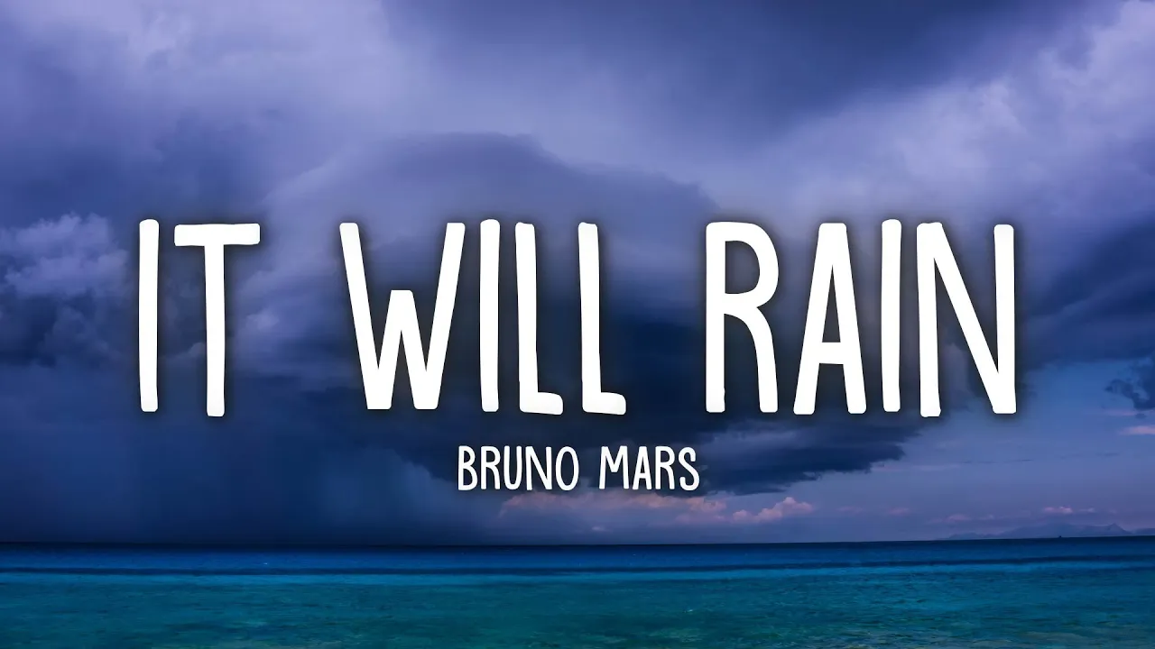 Bruno Mars - It Will Rain (Lyrics) background