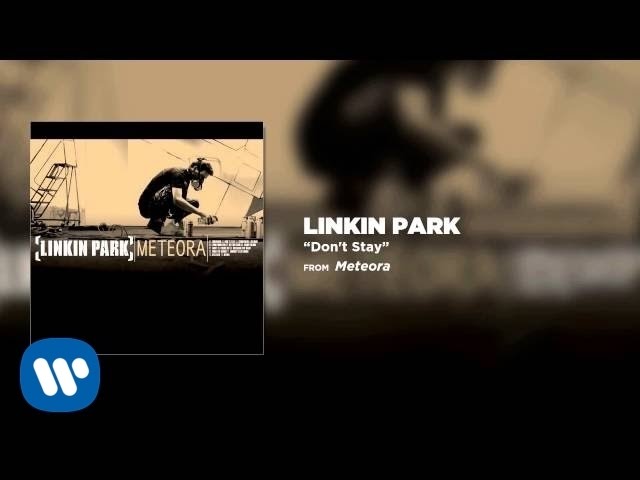 Don't Stay - Linkin Park (Meteora) background