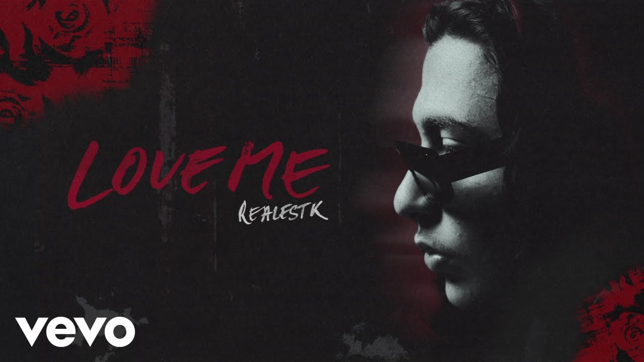 RealestK - Love Me (Official Audio) background