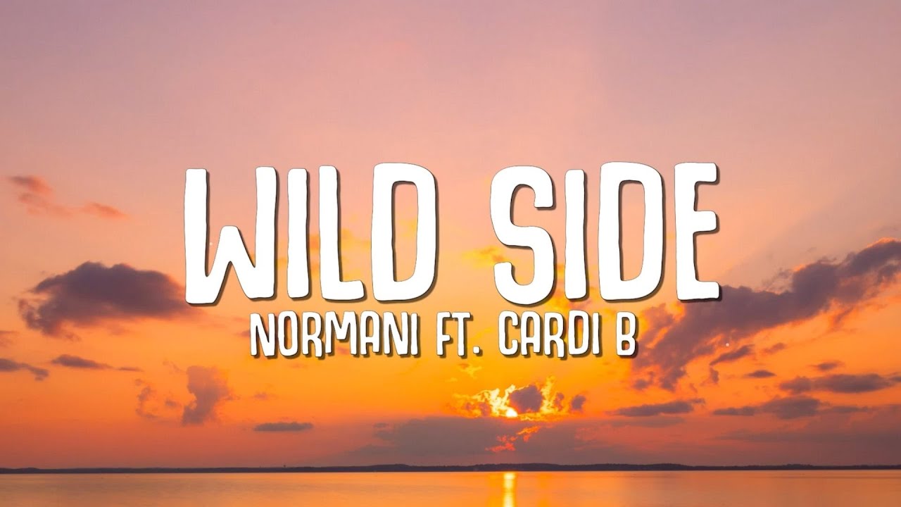 Normani - Wild Side (Lyrics) ft. Cardi B background