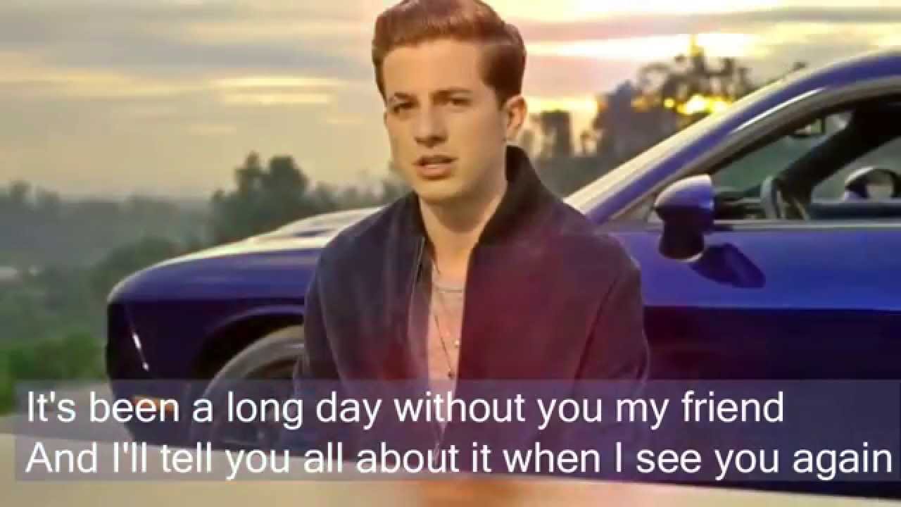 See you again by Charlie Puth Lyrics Full Version No Rap background