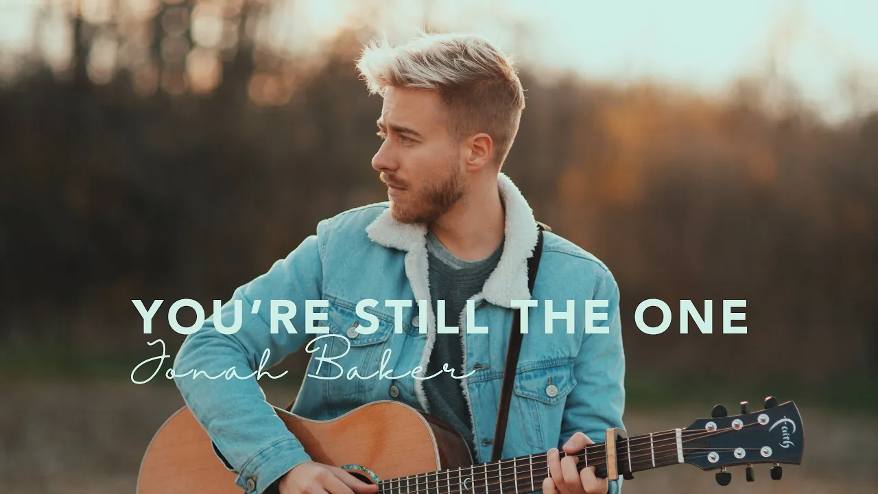 You're Still the One - Shania Twain (Acoustic Cover by Jonah Baker) background