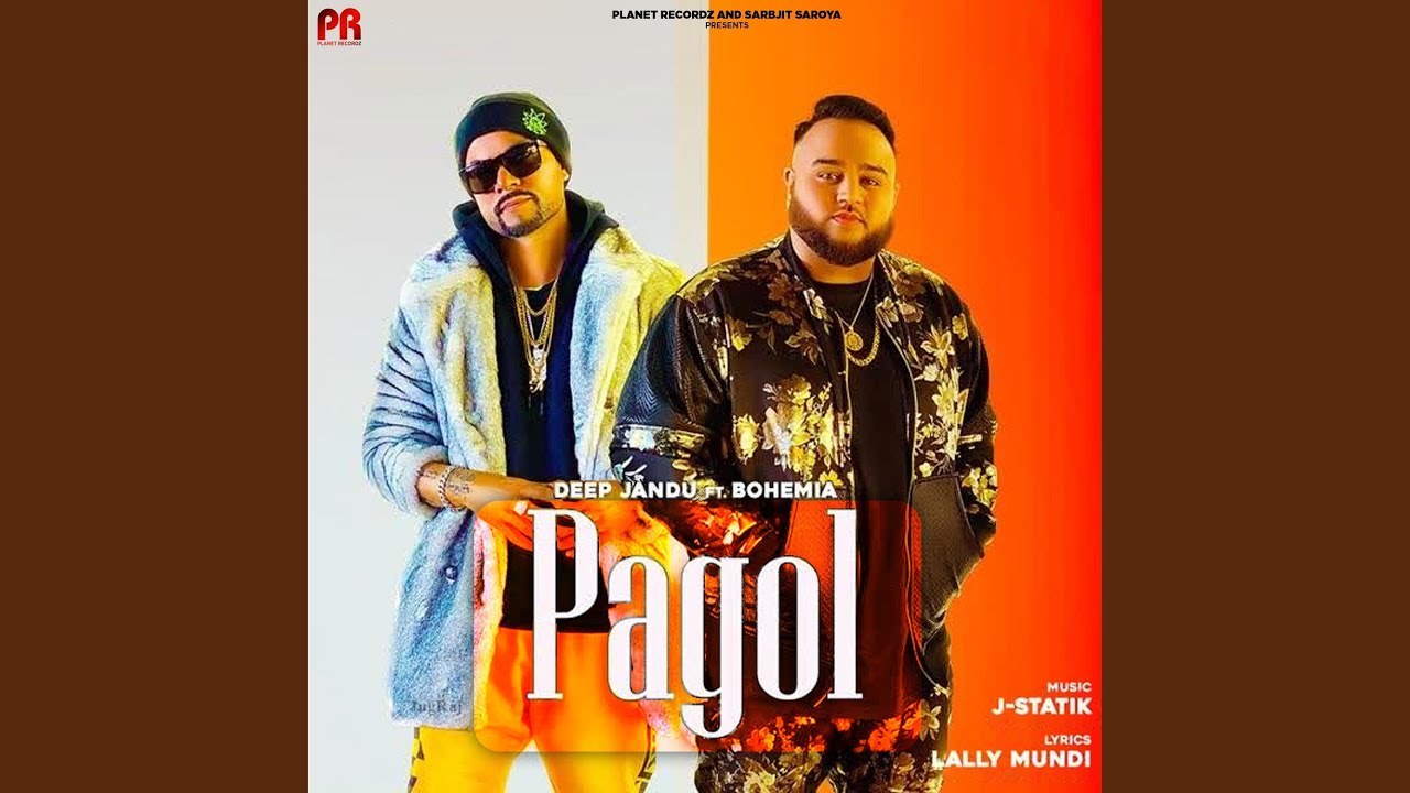 Pagol (feat. Bohemia) background