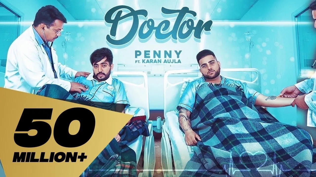 Doctor (Full Video) Penny I Karan Aujla | Deep Jandu |Latest Punjabi Songs 2019 backdrop