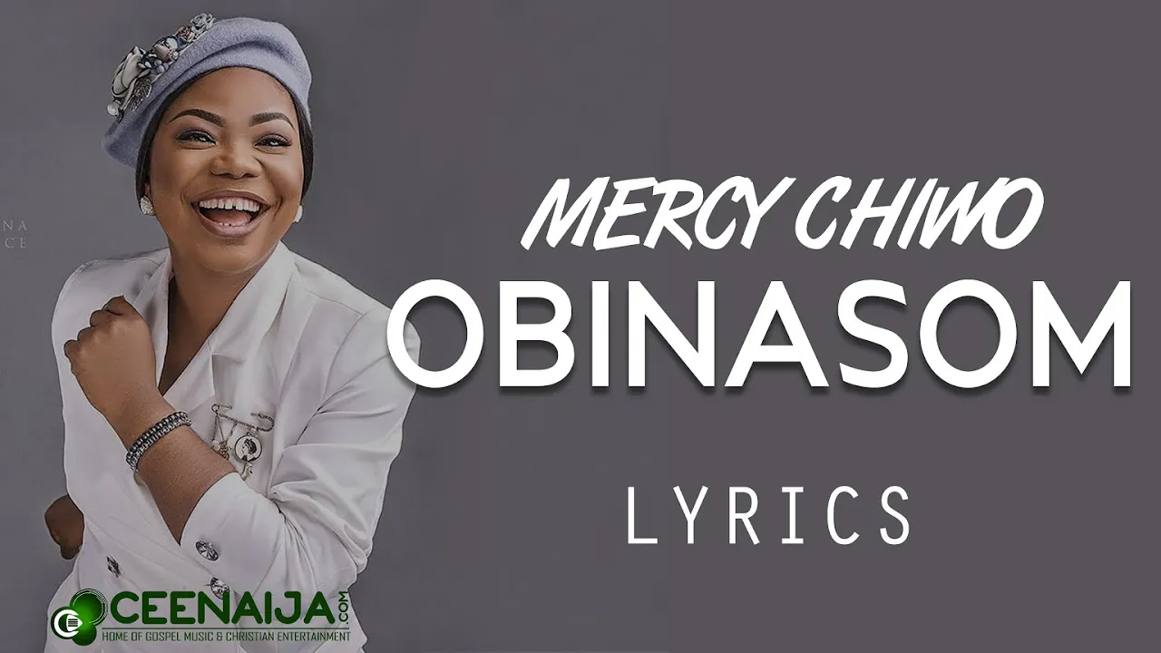 Mercy Chinwo - Obinasom (Lyrics Video) background