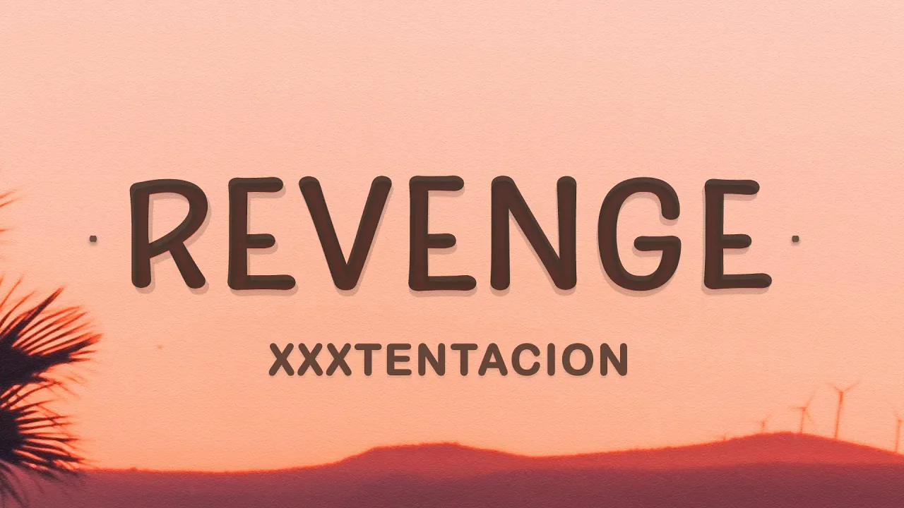 XXXTENTACION - Revenge (Lyrics) | I've dug two graves for us my dear backdrop