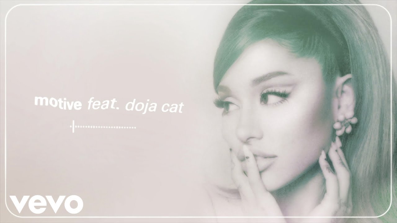 Ariana Grande, Doja Cat - motive (official audio) backdrop