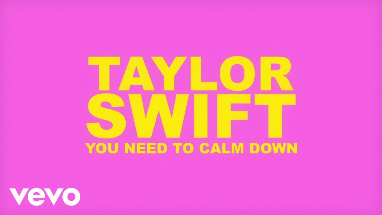 Taylor Swift - You Need To Calm Down (Lyric Video) background