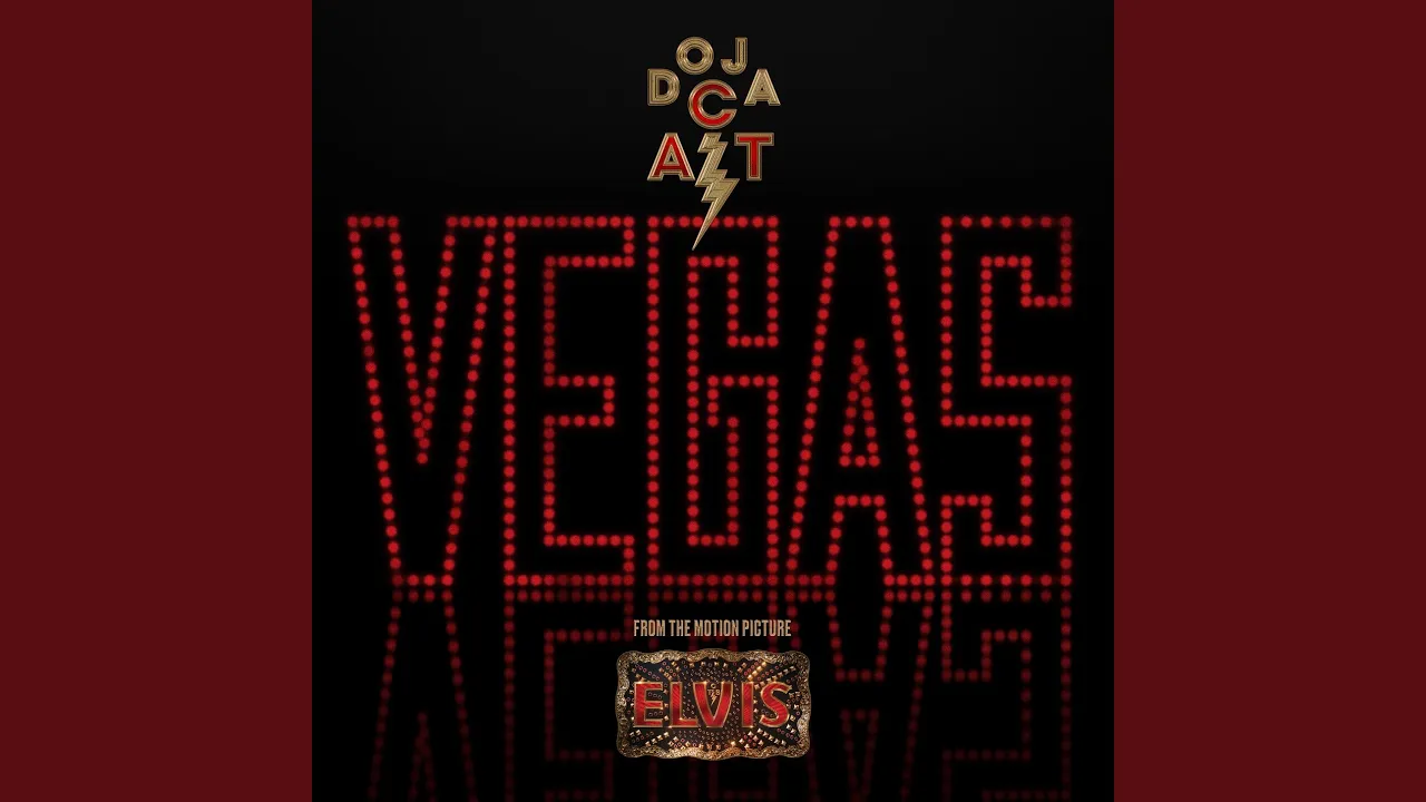 Vegas (From the Original Motion Picture Soundtrack ELVIS)